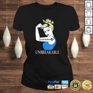 Official Social Worker Unbreakable Perfect Women Healthcare Tee T-Shirt 2 Official Social Worker Unbreakable Perfect Women Healthcare Tee T Shirt 3