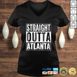 Official Straight Outta Atlanta - Straight Out of Atlanta Gift TShirt 1 Official Straight Outta Atlanta Straight Out of Atlanta Gift TShirt 2