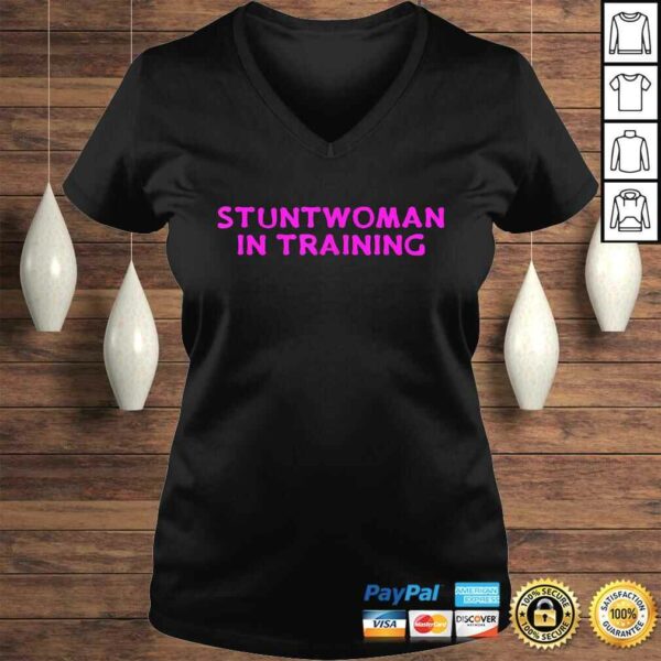 Official Stuntwoman In Training Get well soon TShirt