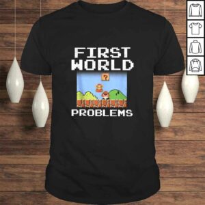 Official Super Mario Retro 8 Bit First World Problems TShirt Official Super Mario Retro 8 Bit First World Problems TShirt
