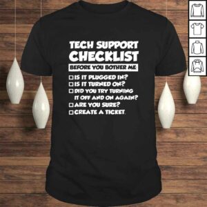 Official Tech Support ChecklisShirt Sysadmin Gift Shirt Official Tech Support ChecklisShirt Sysadmin Gift Shirt
