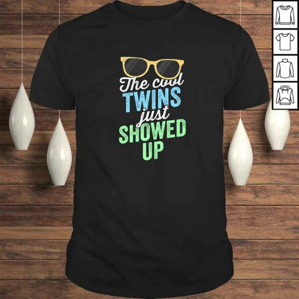 Official The Cool Twins Just Showed Up Shirt Sister Brother School Gift Top