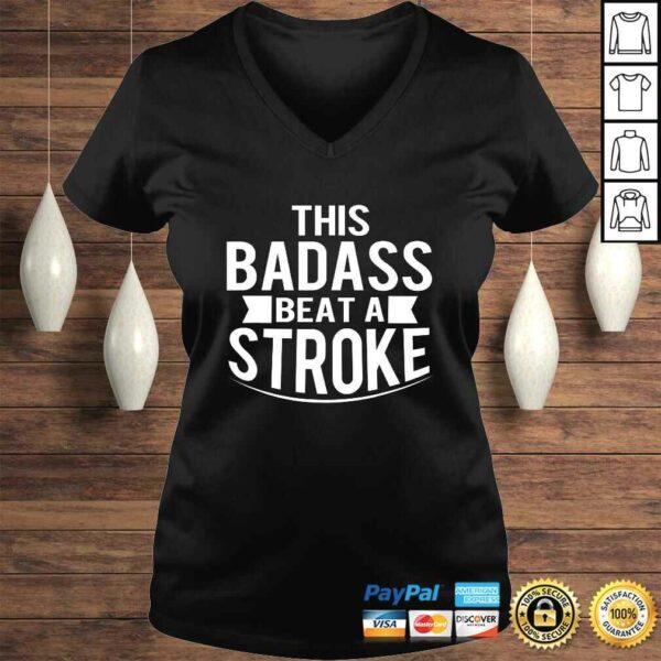 Official This Badass Beat A Stroke Survivor Shirt