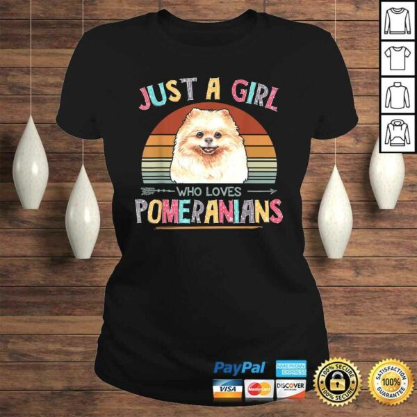 Official Vintage Just A Girl Who Loves Pomeranians Dog Lovers Shirt