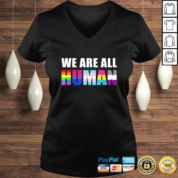 Official WE ARE ALL HUMAN Flag LGBT Gay Pride Month Queer TShirt