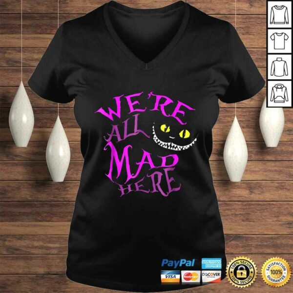 Official We’re All Mad Here Tee T-Shirt