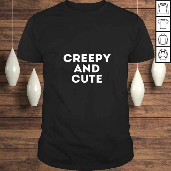 Official Womens Funny Creepy and Cute Emo Goth Shirt