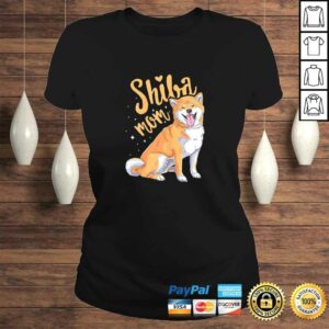 Official Womens Funny Shiba Inu Mom Dog Lover Gift for Shiba Inu Owner Shirt 2 Official Womens Funny Shiba Inu Mom Dog Lover Gift for Shiba Inu Owner Shirt 3