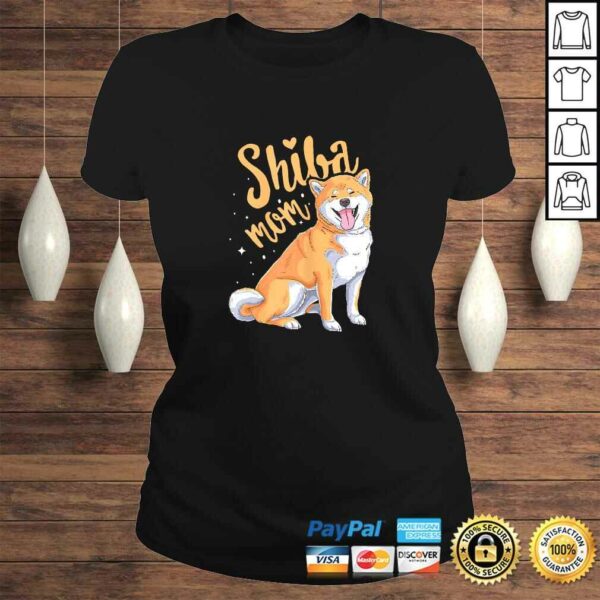 Official Womens Funny Shiba Inu Mom Dog Lover Gift for Shiba Inu Owner Shirt