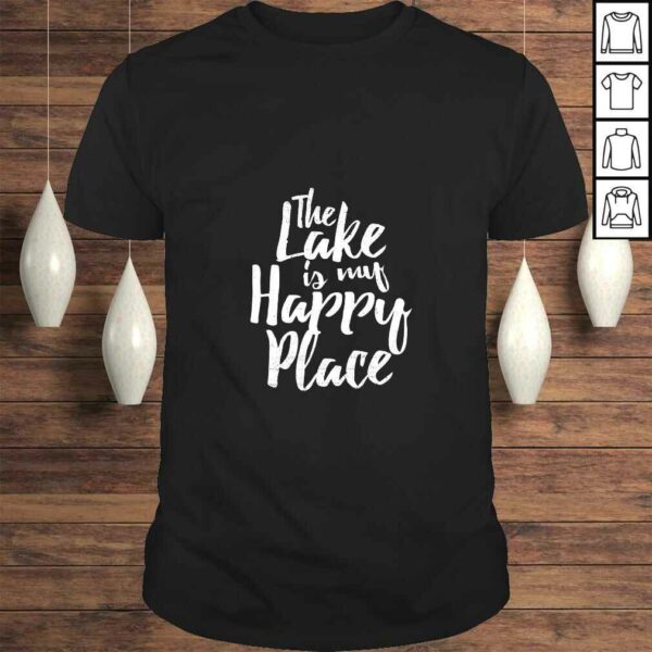 Official Womens The Lake Is My Happy Place Boating Sailing Saying T-shirt