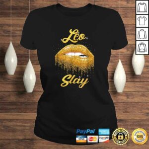 Official Zodiac Leo Slay Lip Tee T Shirt 3