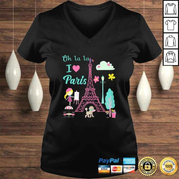 Oh la la I love Paris Eiffel tower French Traditions Tee Shirt