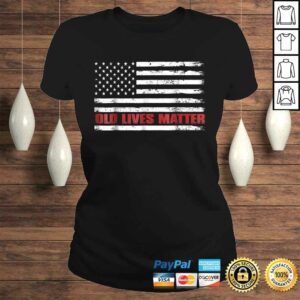 Old Lives Matter Shirt 60th Birthday Gifts For Men 50th Dad 2 Old Lives Matter Shirt 60th Birthday Gifts For Men 50th Dad 3