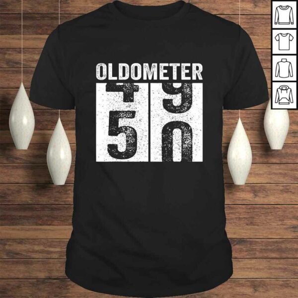 Oldometer 49-50 Shirt 50th Birthday Funny Gift Men Women T-S