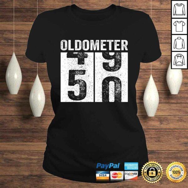 Oldometer 49-50 Shirt 50th Birthday Funny Gift Men Women T-S