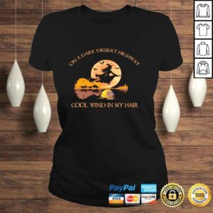 On A Dark Desert Highway Cool Wind In My Hair Halloween Long Sleeve T-shirt 2 On A Dark Desert Highway Cool Wind In My Hair Halloween Long Sleeve T shirt 3