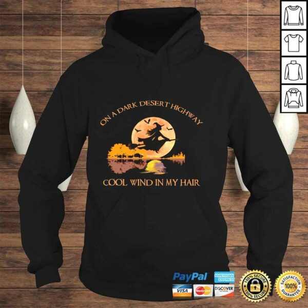 On A Dark Desert Highway Cool Wind In My Hair Halloween Long Sleeve T-shirt