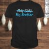 Only child big brother Shirt toddler youth kids boys tee