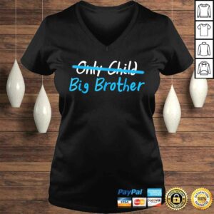 Only child big brother Shirt toddler youth kids boys tee 1 Only child big brother Shirt toddler youth kids boys tee 2