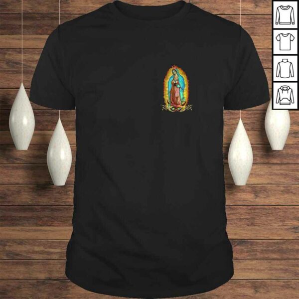 Our Lady of Guadalupe Catholic Shirt Jesus Virgin Mary