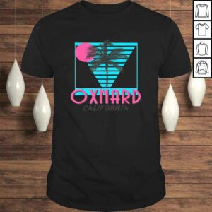 Oxnard California Shirt Retro CA Cool Oxnard California Shirt Retro CA Cool