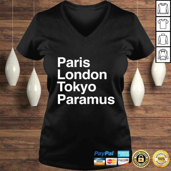 Paris Tokyo London Paramus Gift Design Paramus Souvenir T-shirt