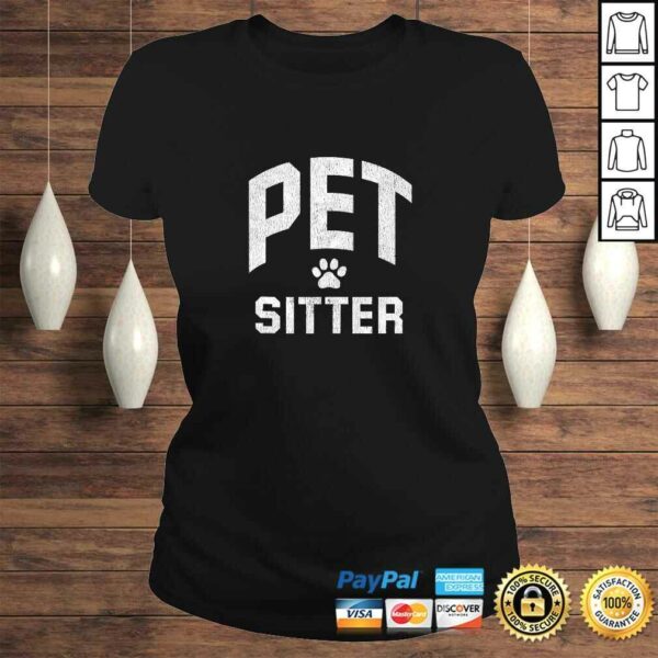 Pet Sitting Gift Pet Sitter Shirt