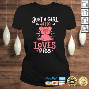 Pig Just A Girl Animal Farmer Funny TShirt Gift 2 Pig Just A Girl Animal Farmer Funny TShirt Gift 3