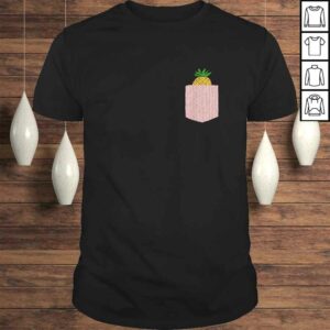 Pineapple Shirt – Cute Pocket Pineapple Fruit Gift Design Gift TShirt Pineapple Shirt – Cute Pocket Pineapple Fruit Gift Design Gift TShirt