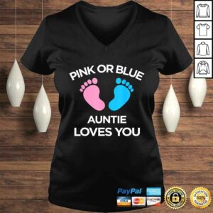 Pink Or Blue Auntie Loves You Funny Gender Reveal Shirt 2