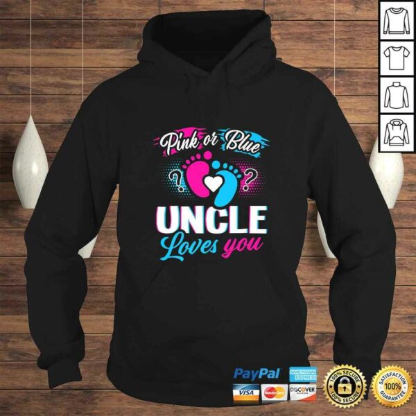 Pink Or Blue Uncle Loves You Baby Gender Reveal Party Gift T-shirt