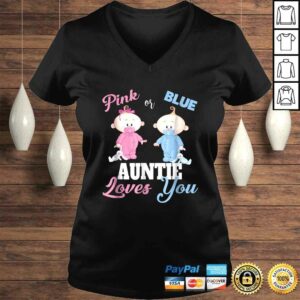 Pink or Blue Auntie Loves You-Gender Reveal Gift TShirt