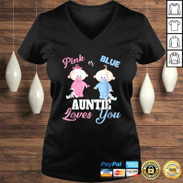 Pink or Blue Auntie Loves You-Gender Reveal Gift TShirt