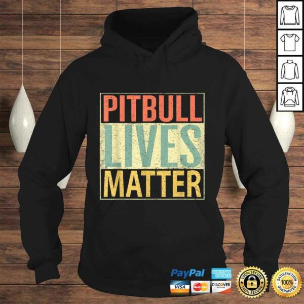 Pitbull Lives Matter Shirt. Vintage Dog Tee Love Pitbulls