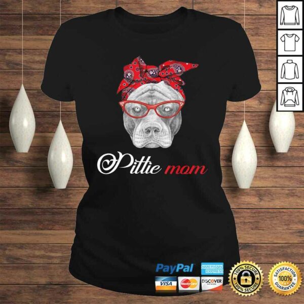 Pittie Mom Pitbull Dog Lovers Shirt For Mom Mothers Day Shirt