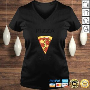 Pizza is life Shirt for pizza lovers 1 Pizza is life Shirt for pizza lovers 2