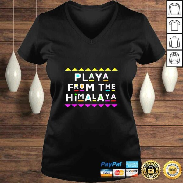 Playa from the Himalaya Shirt 90s Style TShirt Gift