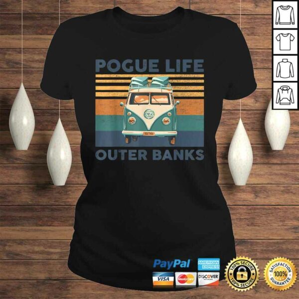 Pogue Life Outer Banks Vintage Gift For Men Women Tee T-Shirt