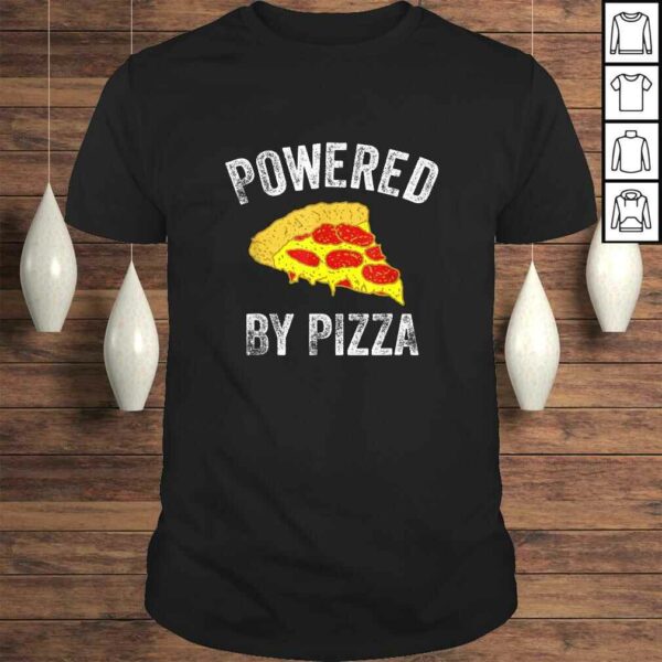 Powered By Pizza Pepperoni Superhero Strength Fitness Guru TShirt Gift