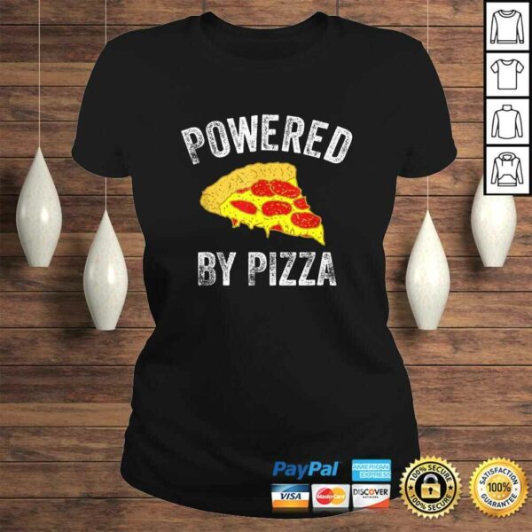 Powered By Pizza Pepperoni Superhero Strength Fitness Guru TShirt Gift