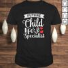 Practicum Pediatric Health Care Future Child Life SpecialisTShirt