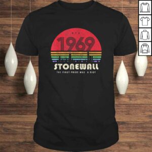 Pride 50th Anniversary Stonewall 1969 Was A Riot LGBTQ T-shirt Pride 50th Anniversary Stonewall 1969 Was A Riot LGBTQ T-shirt
