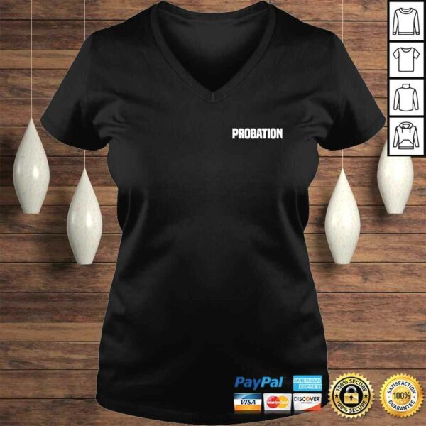 Probation Parole Enforcement Police Officer Uniform Tee T-Shirt