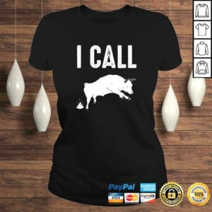 Profanity Shirts I Call Bull Shit Funny Cuss Tees Men Women 2 Profanity Shirts I Call Bull Shit Funny Cuss Tees Men Women 3