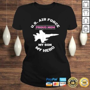 Proud AIR FORCE MOM Shirt MY SON MY HERO Shirt Gifts 3