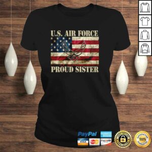 Proud Air Force Sister Military Veteran Pride US Flag Hoodie 2 Proud Air Force Sister Military Veteran Pride US Flag Hoodie 3