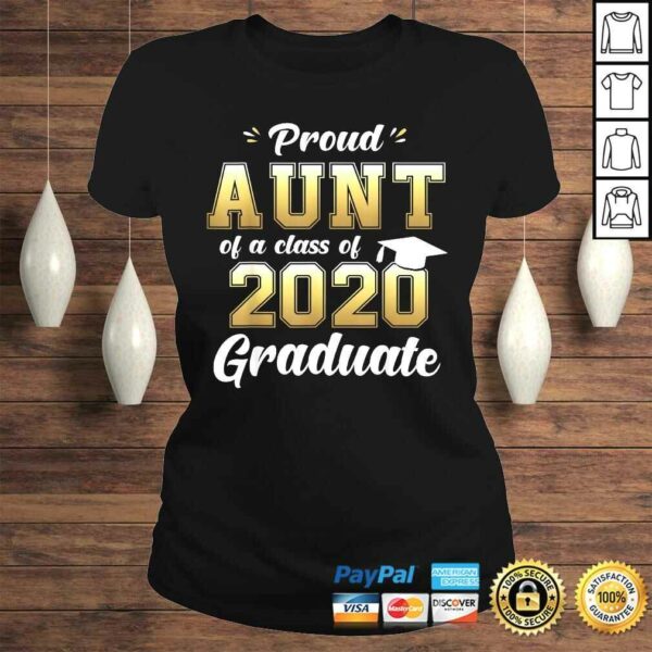 Proud Aunt of a Class of 2020 Graduate Shirt Senior 20 Shirt