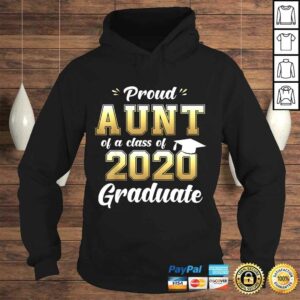 Proud Aunt of a Class of 2020 Graduate Shirt Senior 20 Shirt 3 Proud Aunt of a Class of 2020 Graduate Shirt Senior 20 Shirt 4