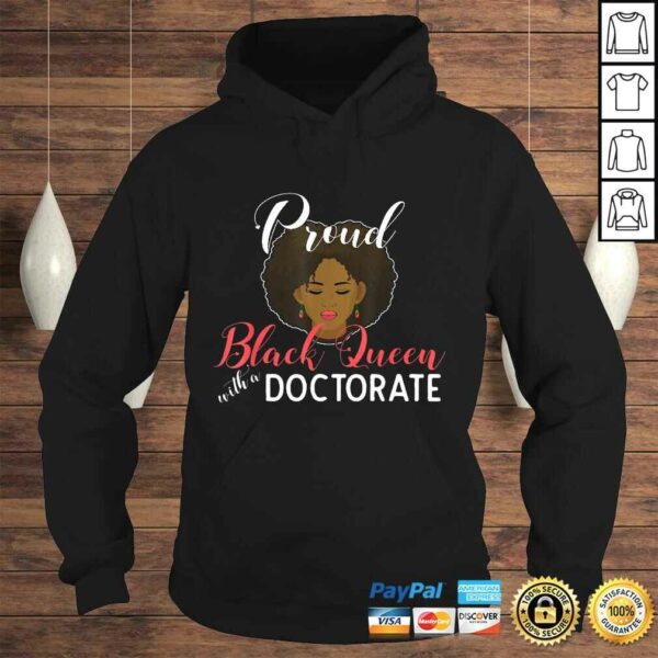 Proud Black Queen PhD Doctorate Degree Graduation Gift TShirt