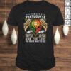 Proud to be Portuguese TShirt
